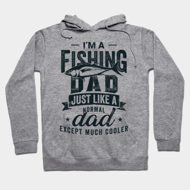 Fishing Dad Hoodie by CreativeSalek